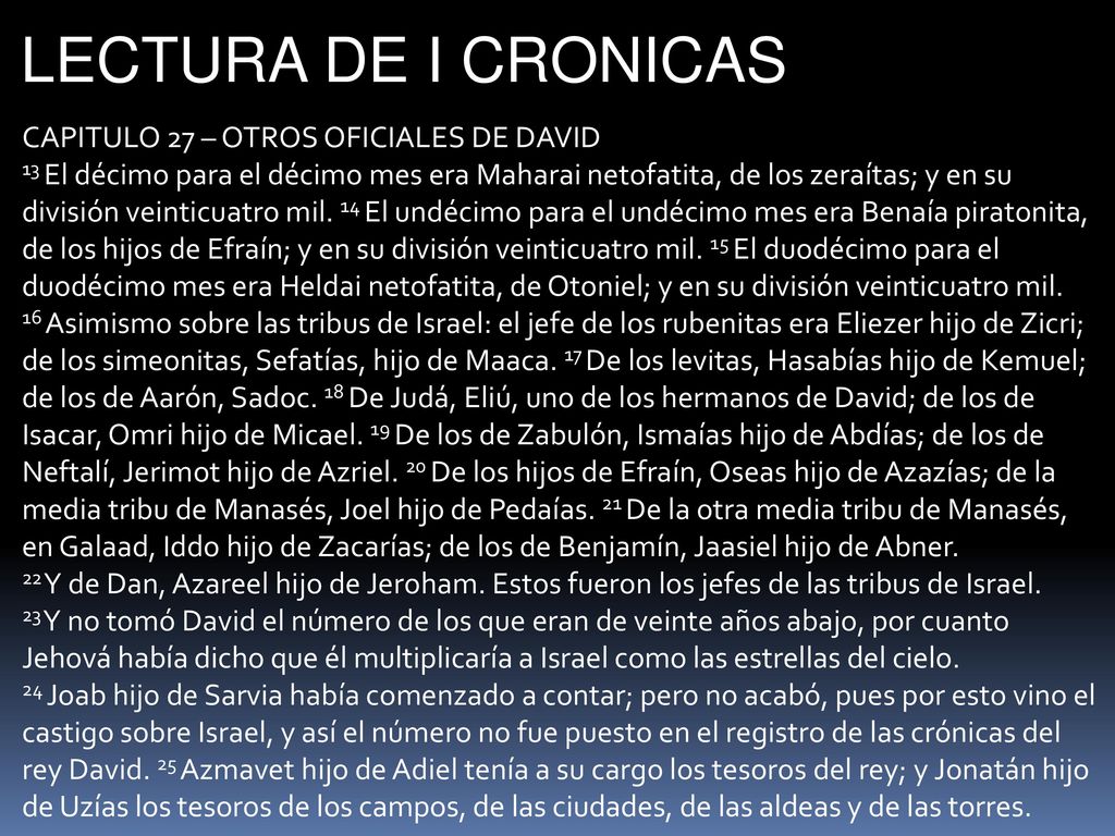 LECTURA DE I CRONICAS CAPITULO 27 – OTROS OFICIALES DE DAVID
