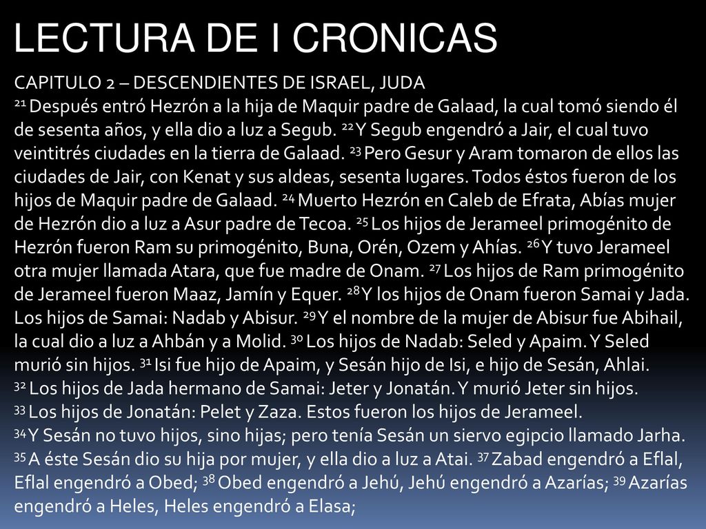 LECTURA DE I CRONICAS CAPITULO 2 – DESCENDIENTES DE ISRAEL, JUDA