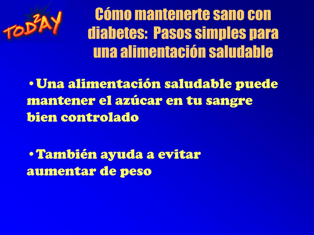 Cómo mantenerte sano con diabetes: Pasos simples para una alimentación saludable