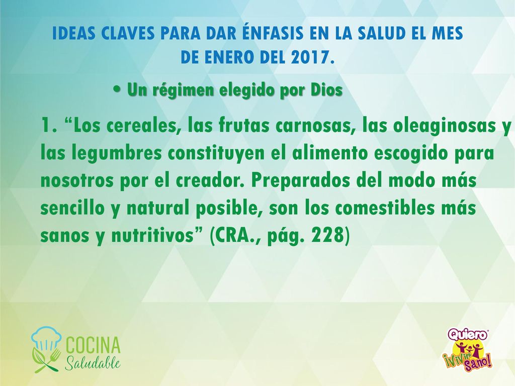 IDEAS CLAVES PARA DAR ÉNFASIS EN LA SALUD EL MES DE ENERO DEL 2017.