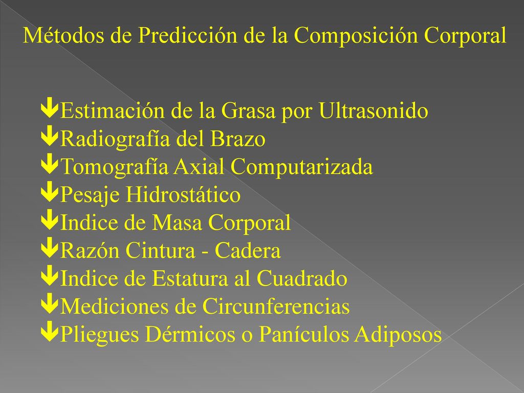 Métodos de Predicción de la Composición Corporal