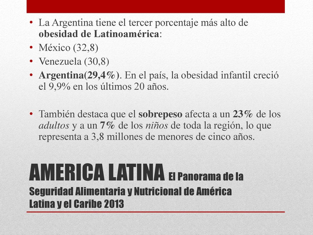 La Argentina tiene el tercer porcentaje más alto de obesidad de Latinoamérica: