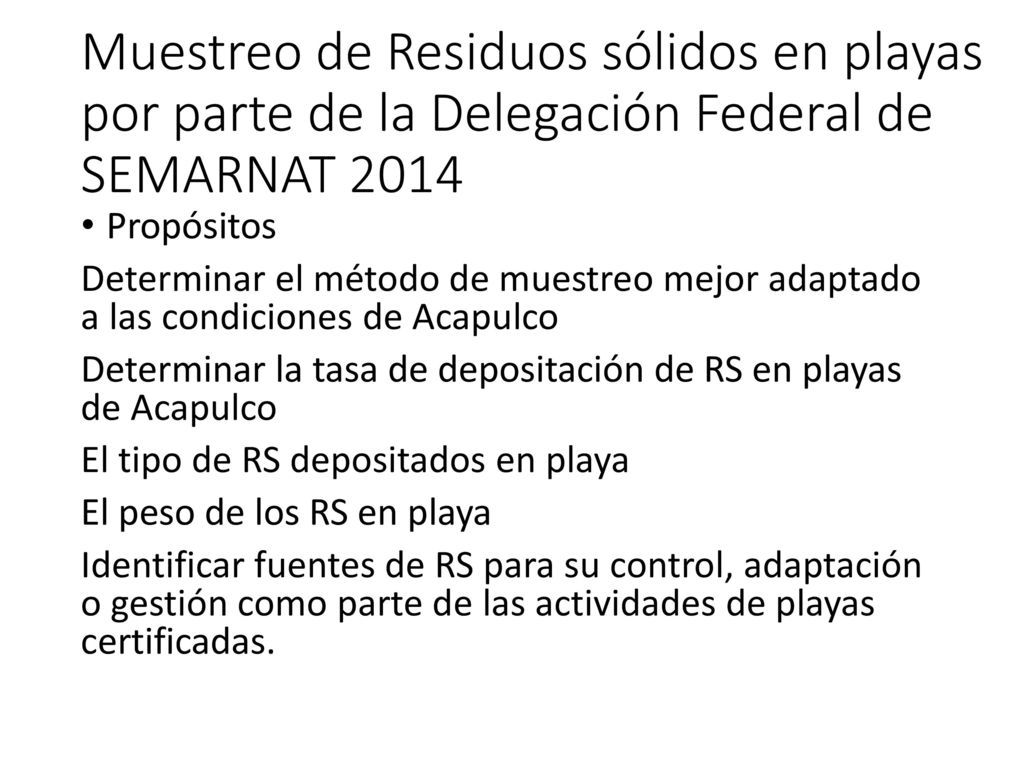 Muestreo de Residuos sólidos en playas por parte de la Delegación Federal de SEMARNAT 2014