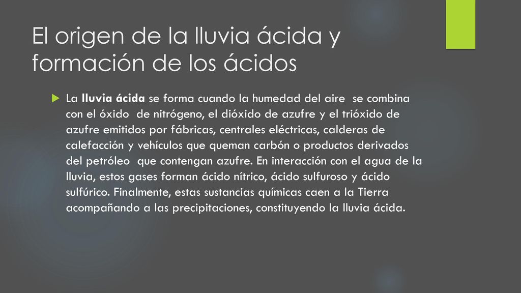 El origen de la lluvia ácida y formación de los ácidos