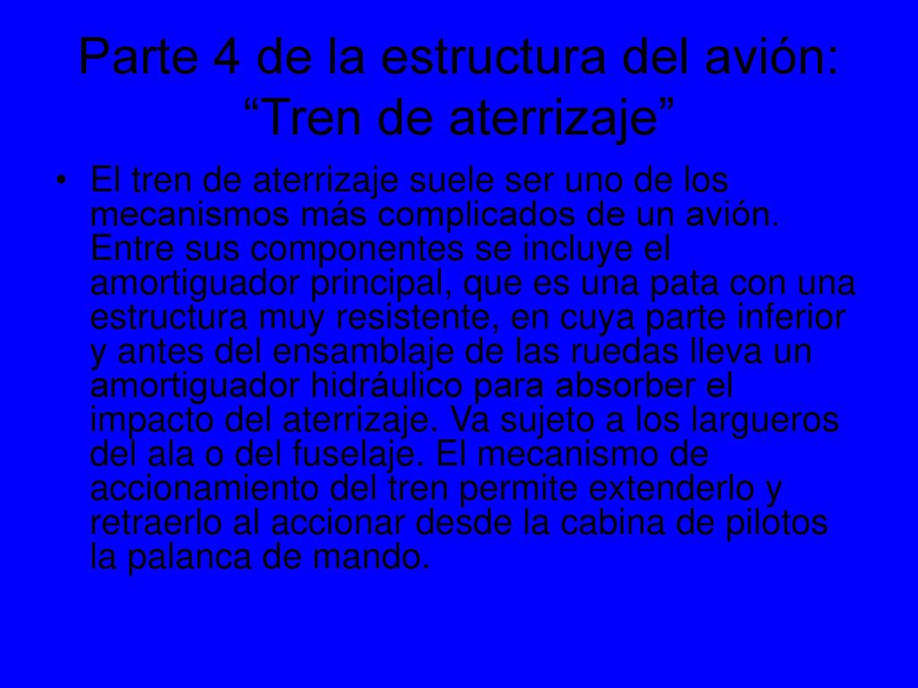 Parte 4 de la estructura del avión: Tren de aterrizaje