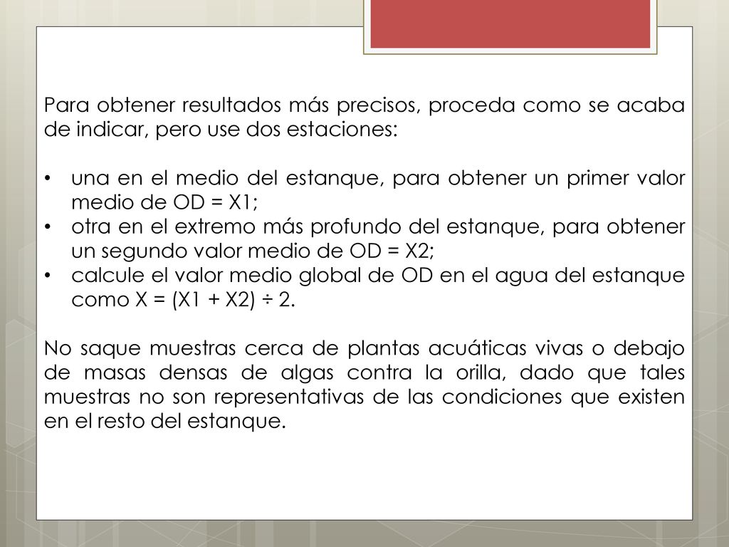 Para obtener resultados más precisos, proceda como se acaba de indicar, pero use dos estaciones: