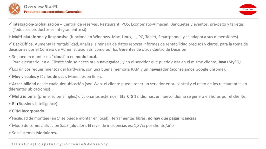 Overview StarPL Productos características Generales.