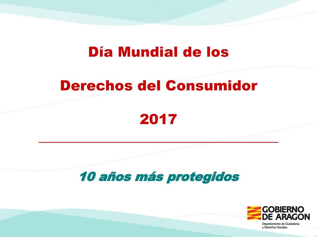 Día Mundial de los Derechos del Consumidor 2017 __________________________________