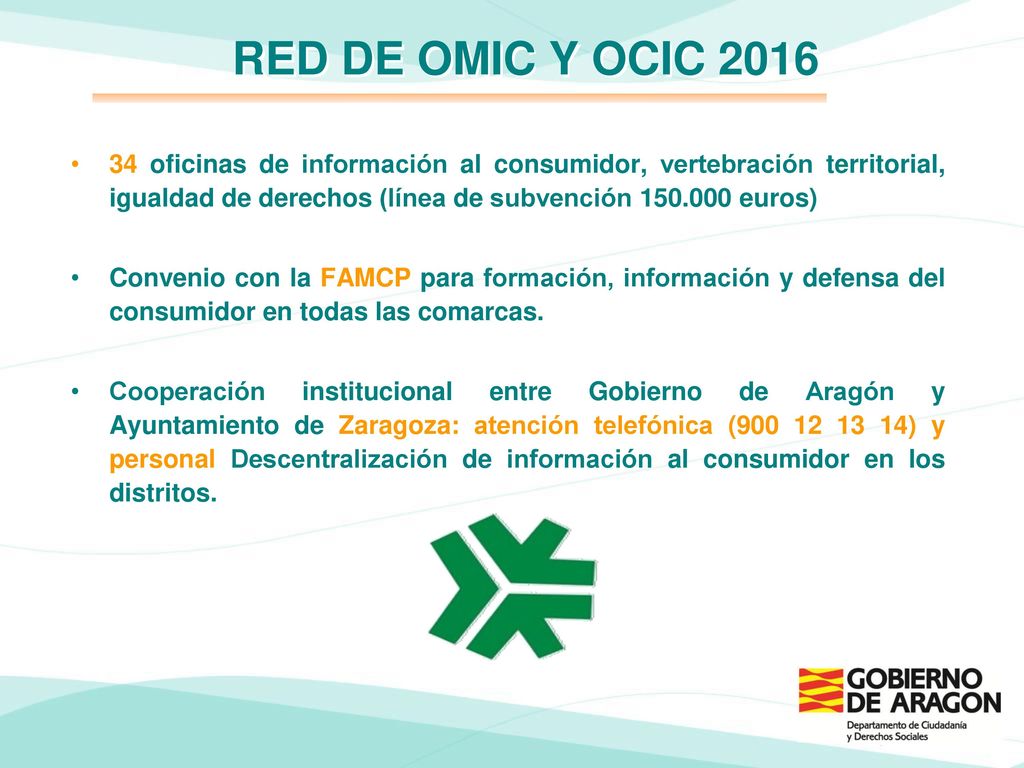 RED DE OMIC Y OCIC oficinas de información al consumidor, vertebración territorial, igualdad de derechos (línea de subvención euros)