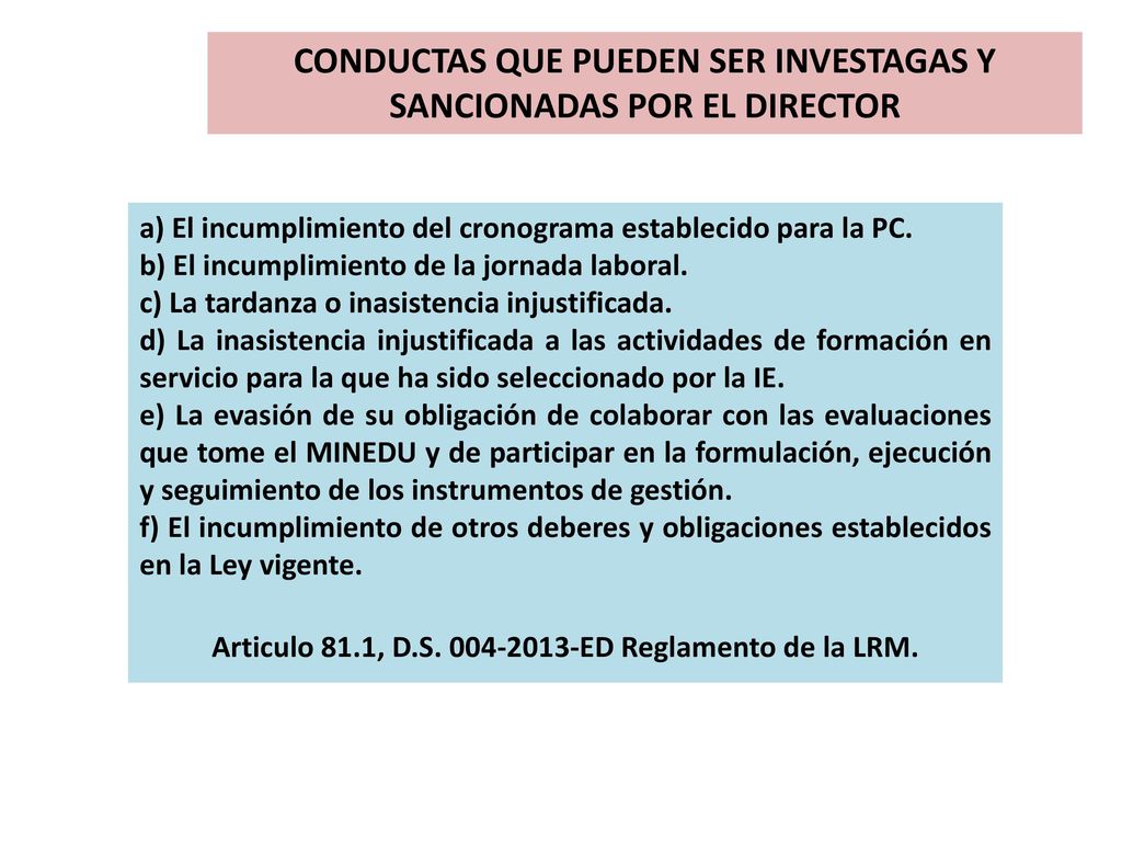 CONDUCTAS QUE PUEDEN SER INVESTAGAS Y SANCIONADAS POR EL DIRECTOR