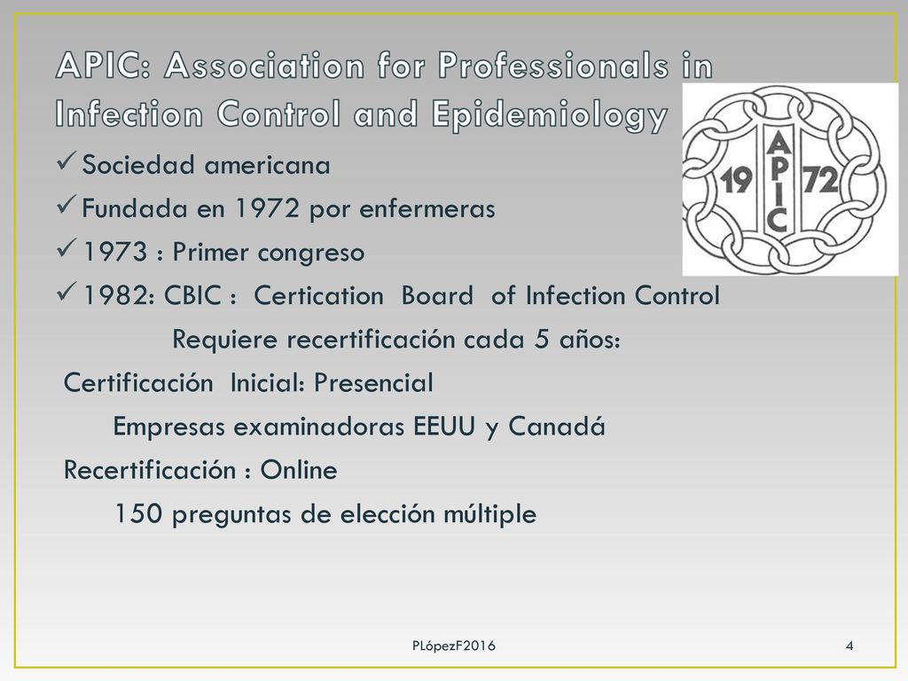 APIC: Association for Professionals in Infection Control and Epidemiology