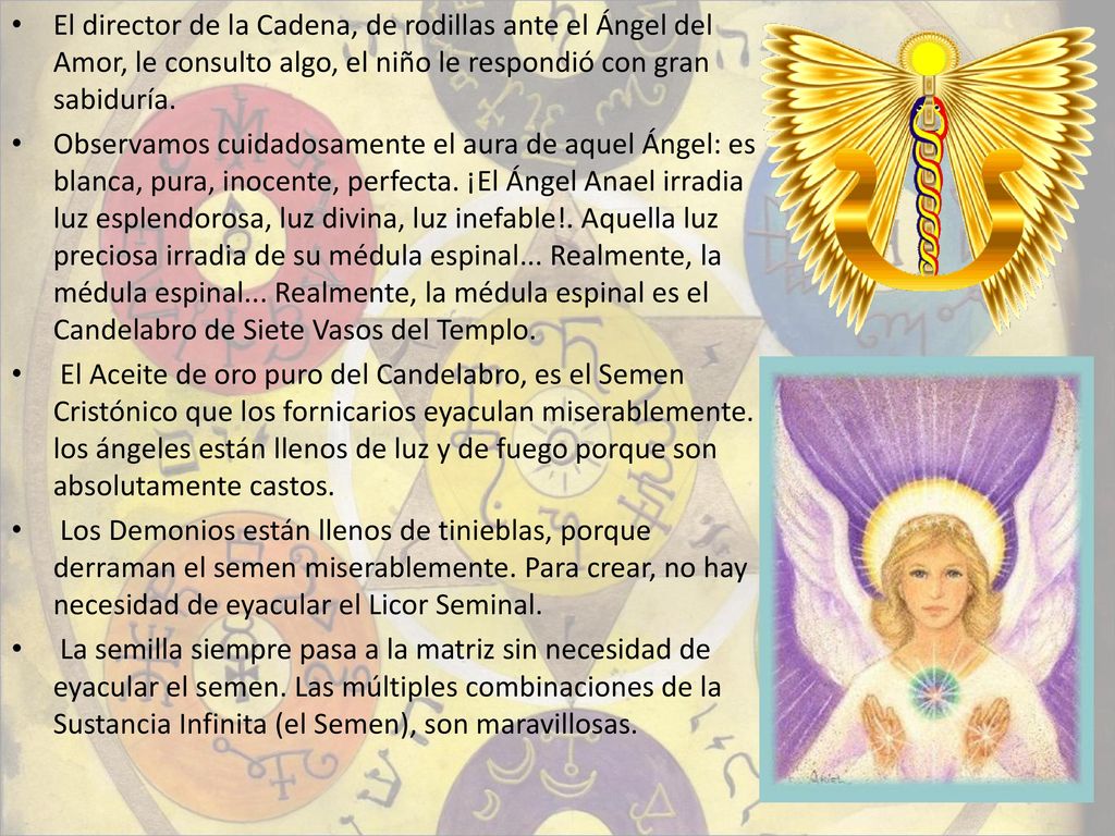 El director de la Cadena, de rodillas ante el Ángel del Amor, le consulto algo, el niño le respondió con gran sabiduría.