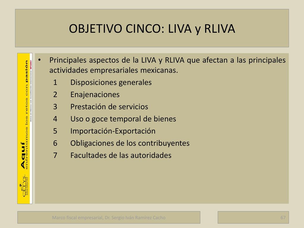OBJETIVO CINCO: LIVA y RLIVA