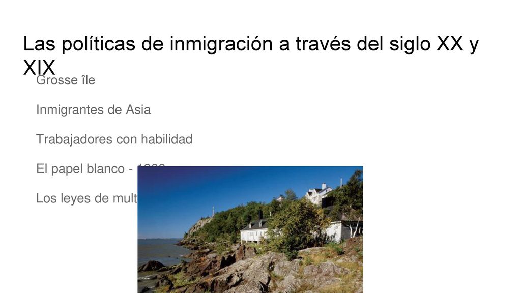 Las políticas de inmigración a través del siglo XX y XIX