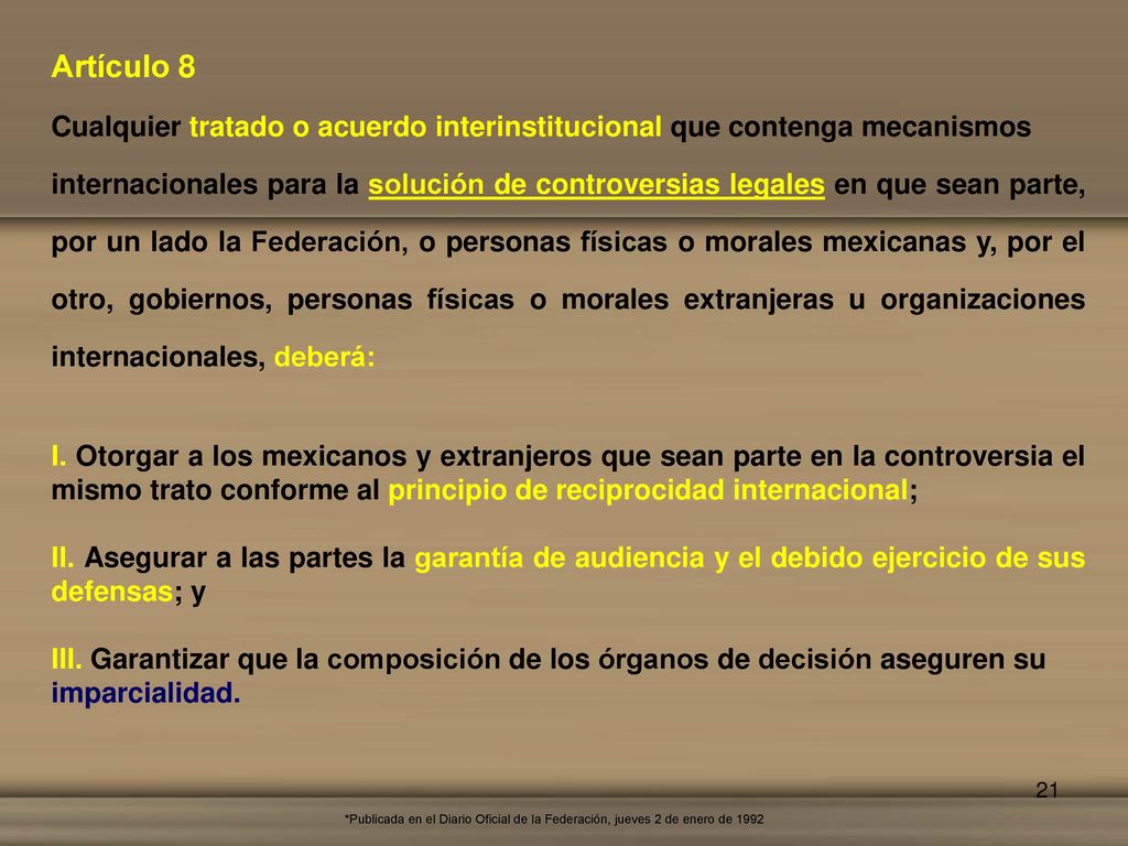 Artículo 8 Cualquier tratado o acuerdo interinstitucional que contenga mecanismos.