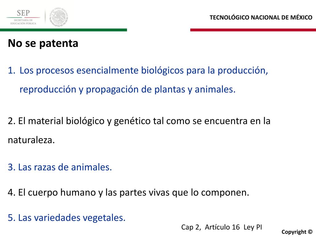 No se patenta Los procesos esencialmente biológicos para la producción, reproducción y propagación de plantas y animales.