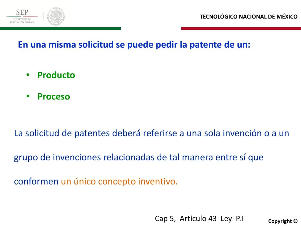 En una misma solicitud se puede pedir la patente de un: