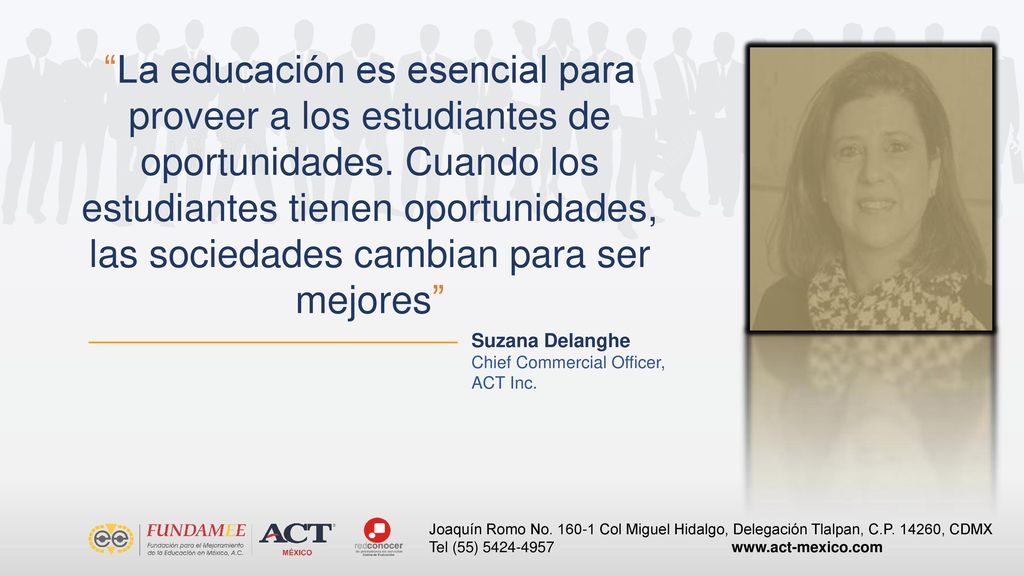 La educación es esencial para proveer a los estudiantes de oportunidades. Cuando los estudiantes tienen oportunidades, las sociedades cambian para ser mejores
