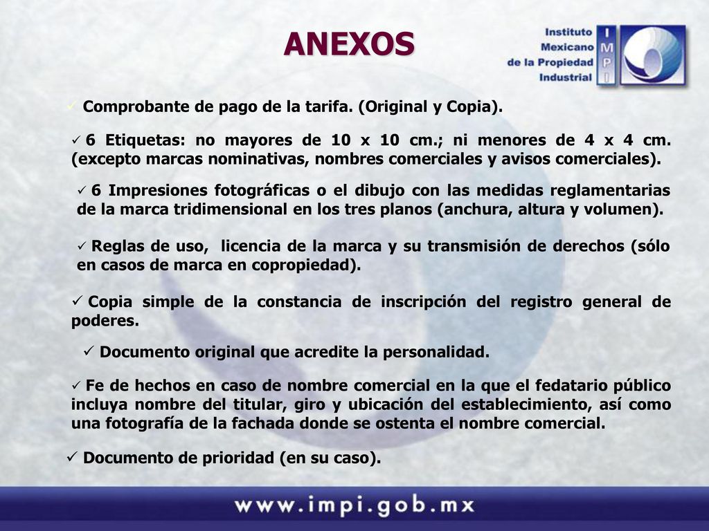 ANEXOS Comprobante de pago de la tarifa. (Original y Copia).