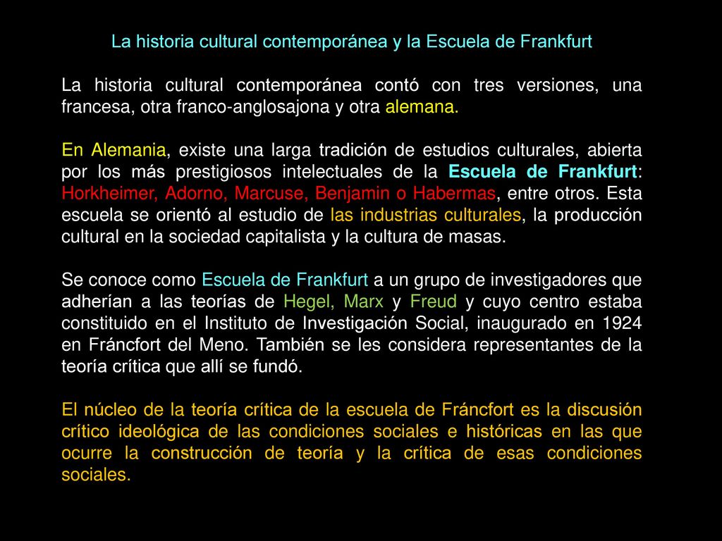 La historia cultural contemporánea y la Escuela de Frankfurt