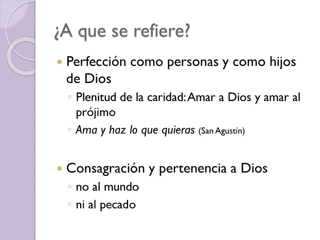¿A que se refiere Perfección como personas y como hijos de Dios