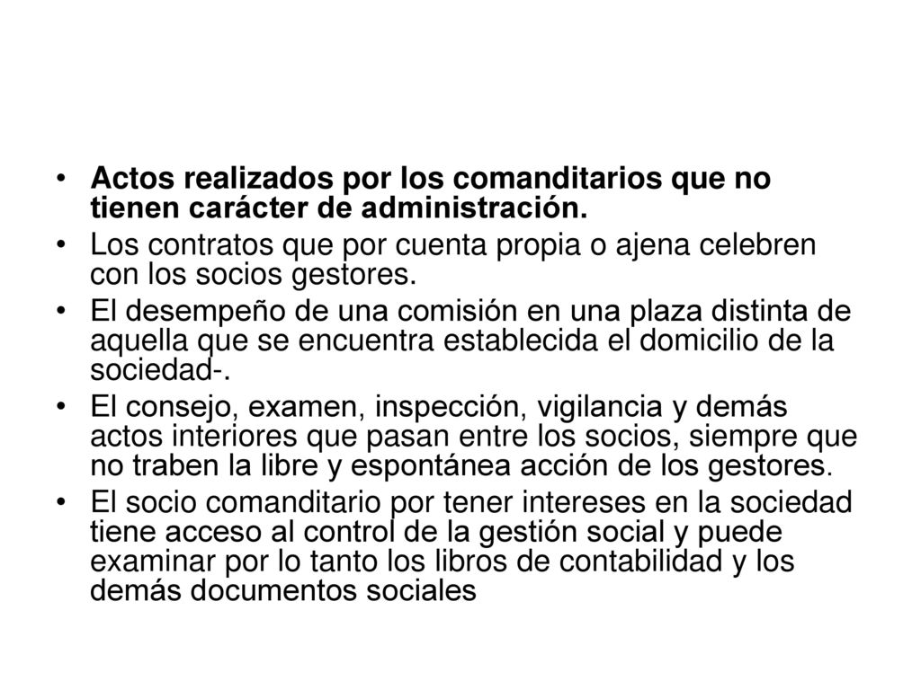 Actos realizados por los comanditarios que no tienen carácter de administración.