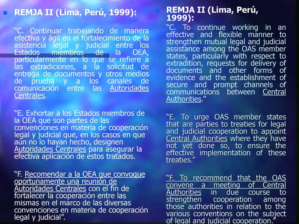 REMJA II (Lima, Perú, 1999): REMJA II (Lima, Perú, 1999):