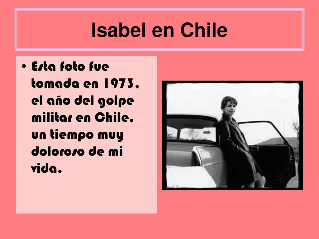 Isabel en Chile Esta foto fue tomada en 1973, el año del golpe militar en Chile, un tiempo muy doloroso de mi vida.
