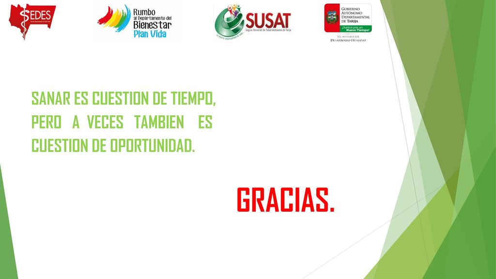 SANAR ES CUESTION DE TIEMPO, PERO A VECES TAMBIEN ES CUESTION DE OPORTUNIDAD. GRACIAS.