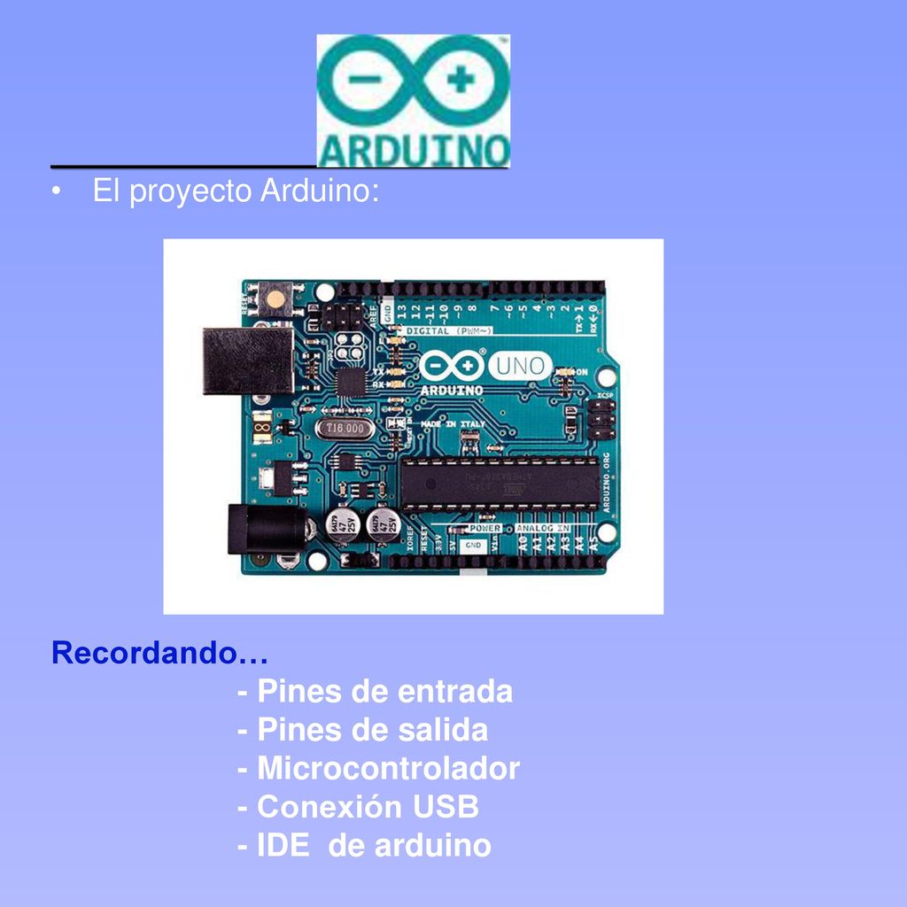 ARDUINO El proyecto Arduino: Recordando… - Pines de entrada