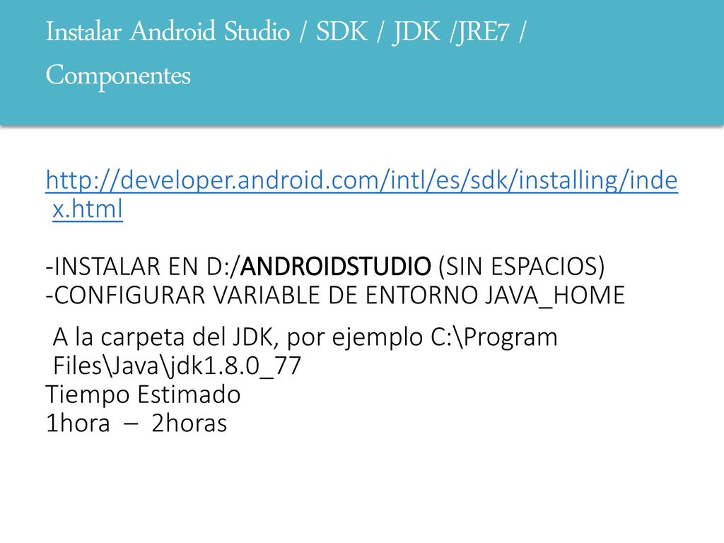 Instalar Android Studio / SDK / JDK /JRE7 / Componentes