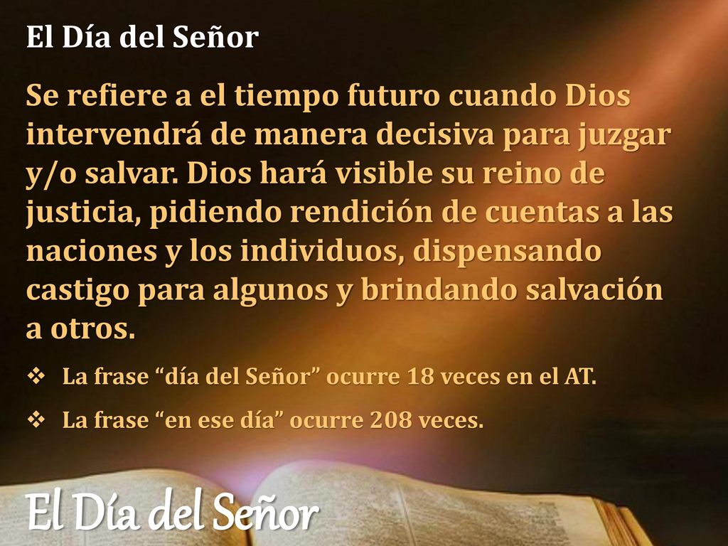 El Día del Señor El Día del Señor
