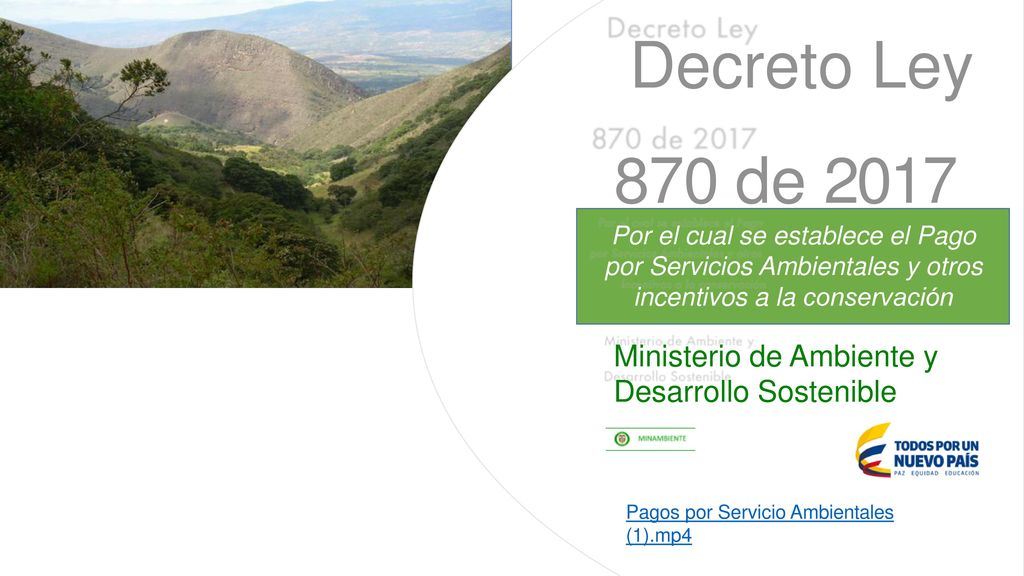 Decreto Ley 870 de 2017 Ministerio de Ambiente y Desarrollo Sostenible