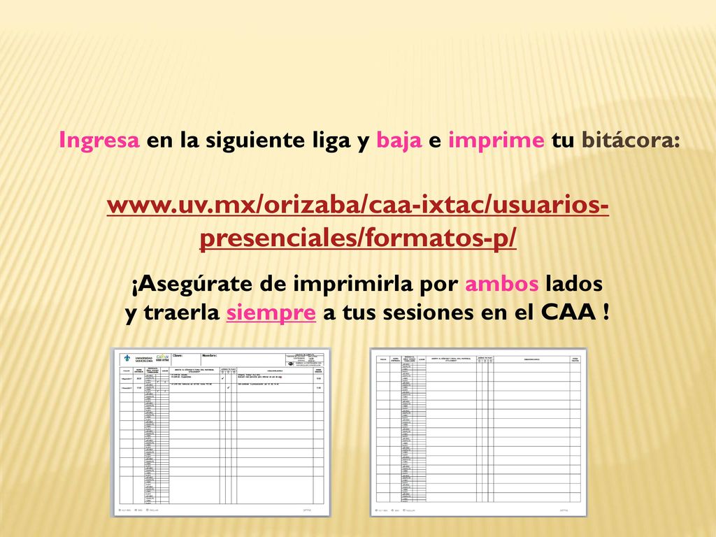 Ingresa en la siguiente liga y baja e imprime tu bitácora:
