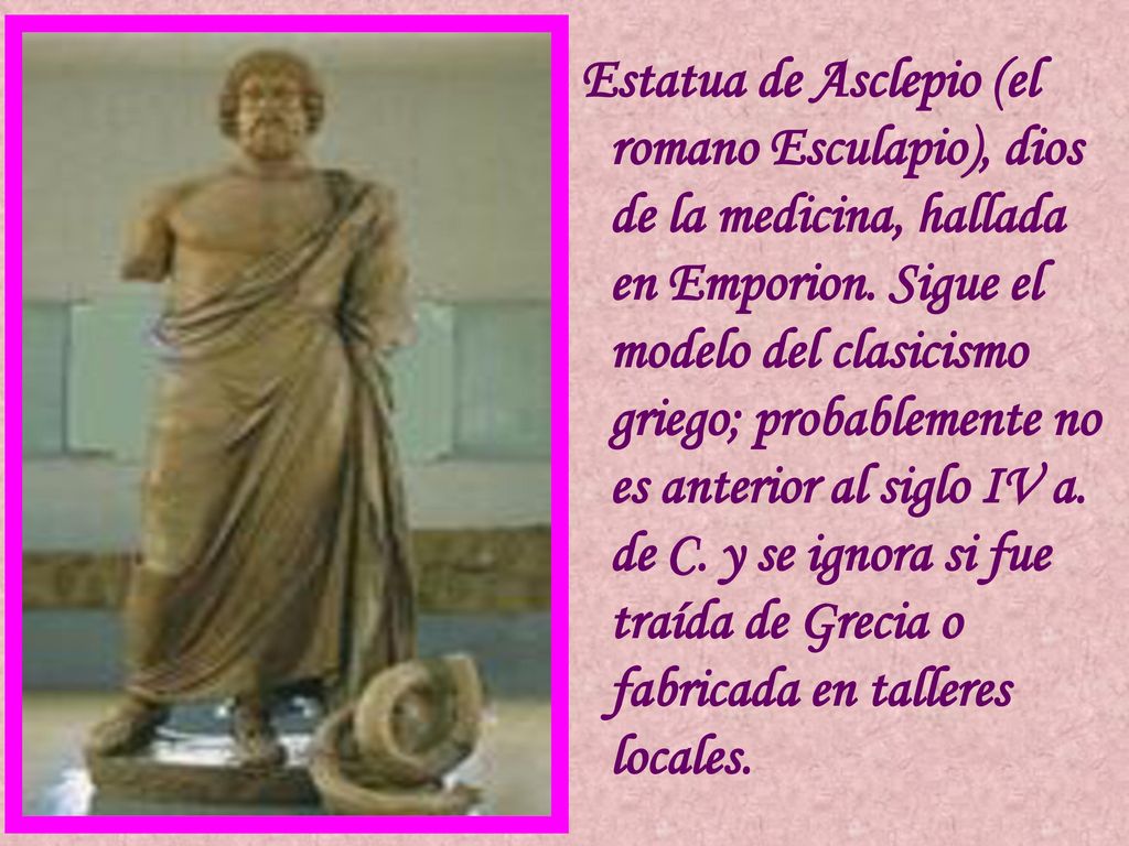 Estatua de Asclepio (el romano Esculapio), dios de la medicina, hallada en Emporion.
