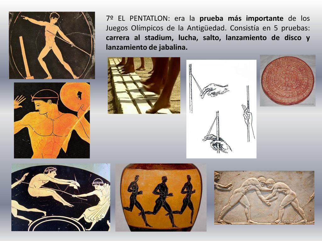 7º EL PENTATLON: era la prueba más importante de los Juegos Olímpicos de la Antigüedad.