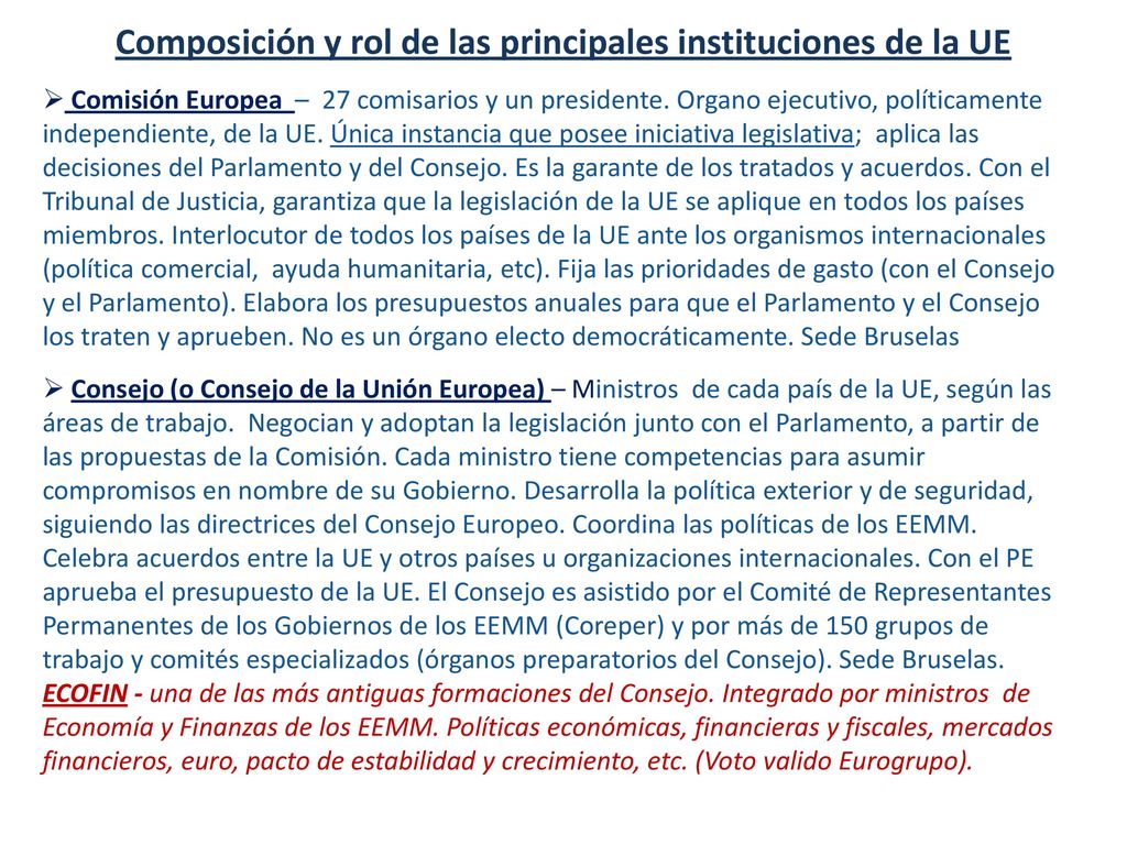 Composición y rol de las principales instituciones de la UE