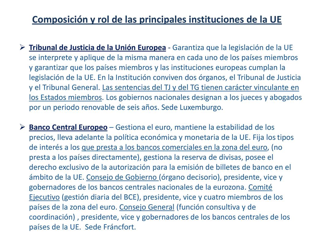 Composición y rol de las principales instituciones de la UE