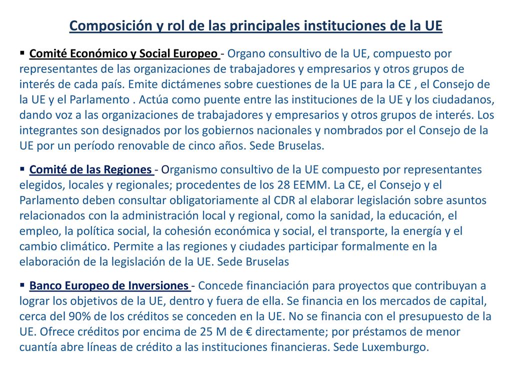 Composición y rol de las principales instituciones de la UE