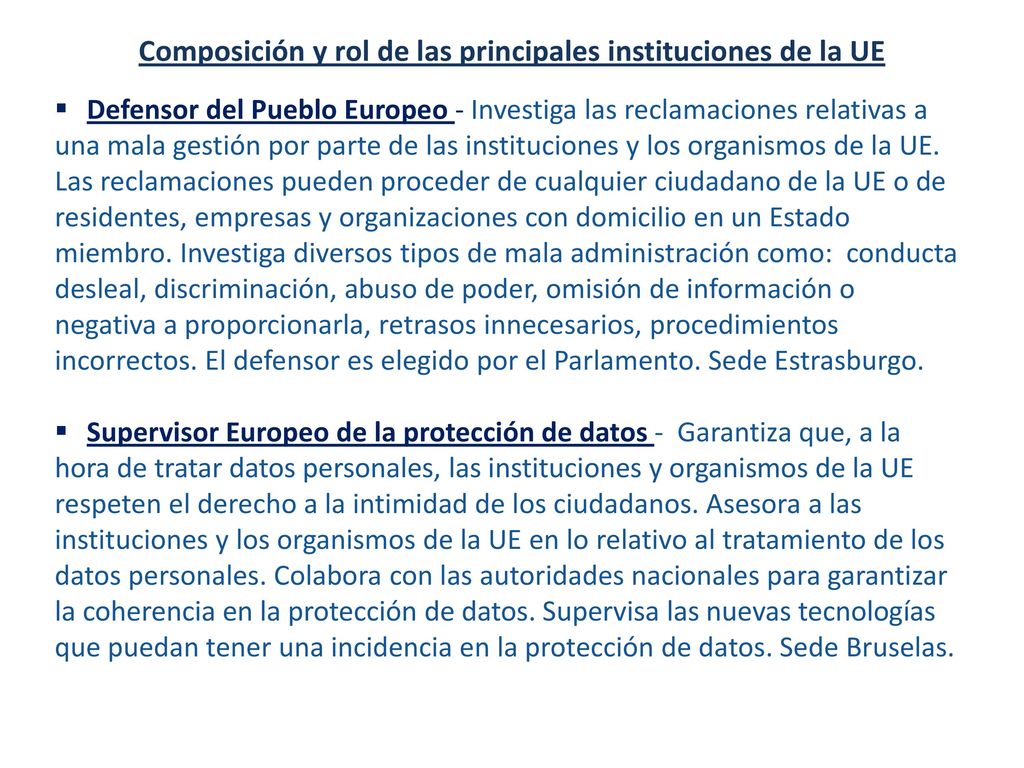 Composición y rol de las principales instituciones de la UE