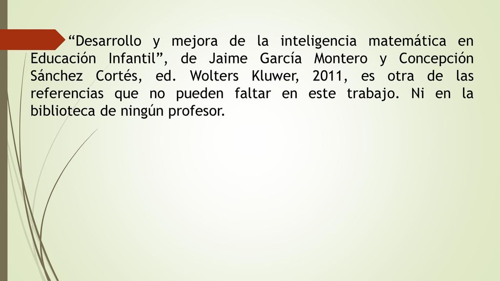 Desarrollo y mejora de la inteligencia matemática en Educación Infantil , de Jaime García Montero y Concepción Sánchez Cortés, ed.