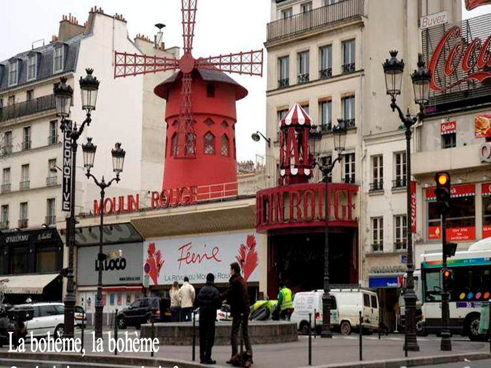 La bohème, la bohème On était jeunes, on était fous...