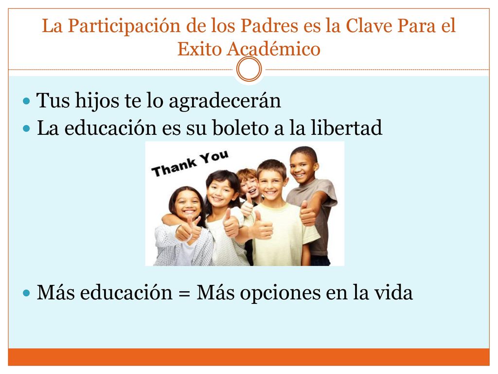 La Participación de los Padres es la Clave Para el Exito Académico