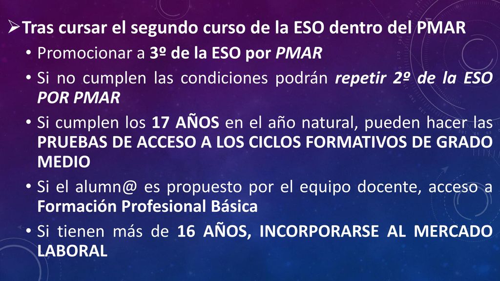 Tras cursar el segundo curso de la ESO dentro del PMAR