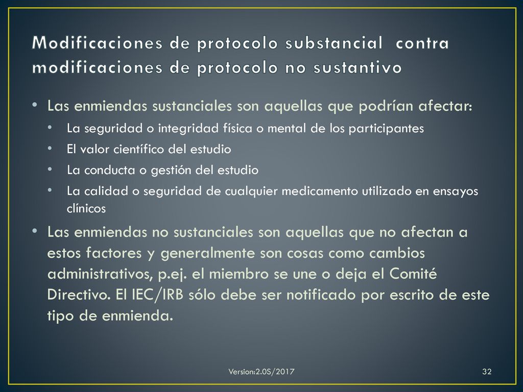 Modificaciones de protocolo substancial contra modificaciones de protocolo no sustantivo