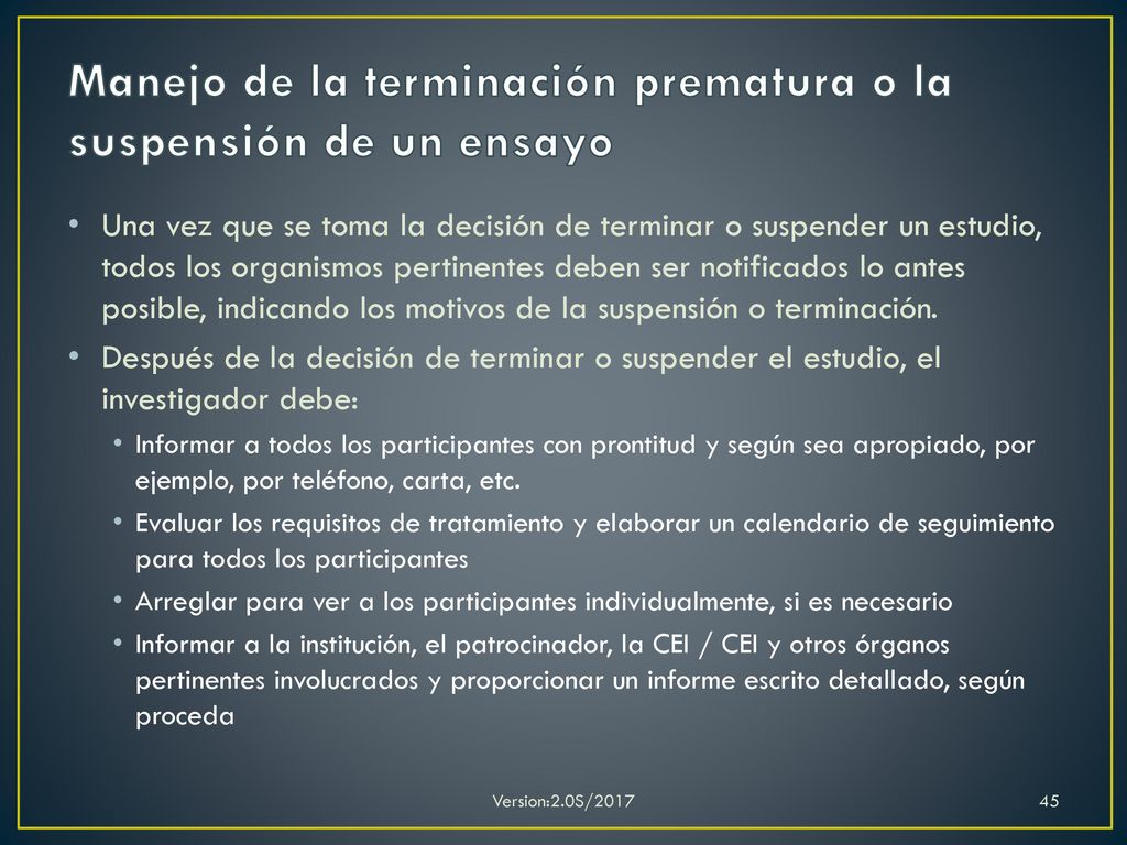 Manejo de la terminación prematura o la suspensión de un ensayo