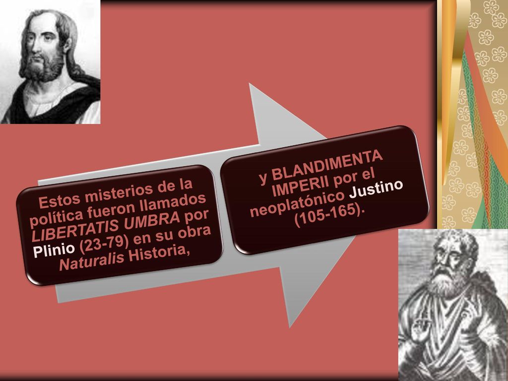 y BLANDIMENTA IMPERII por el neoplatónico Justino ( ).