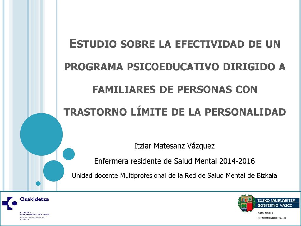 Estudio sobre la efectividad de un programa psicoeducativo dirigido a familiares de personas con trastorno límite de la personalidad