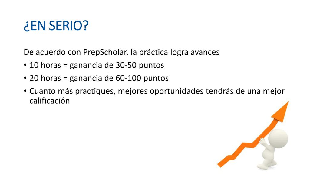¿EN SERIO De acuerdo con PrepScholar, la práctica logra avances