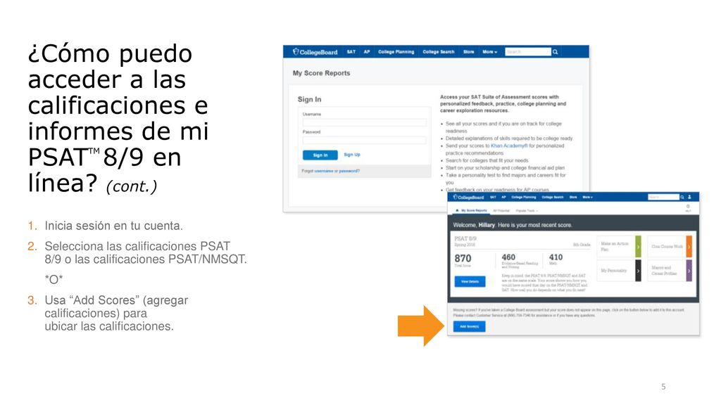 ¿Cómo puedo acceder a las calificaciones e informes de mi PSATTM 8/9 en línea (cont.)